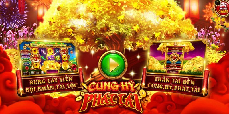 Những yếu tố tạo nên sức hút đặc biệt cho game nổ hũ Cung hỷ phát tài